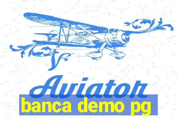 banca demo pg